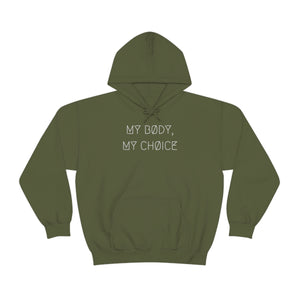 MY BØDY, MY CHØICE UNISEX HOODIE