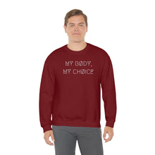 Load image into Gallery viewer, MY BØDY, MY CHØICE UNISEX CREWNECK