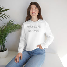 Load image into Gallery viewer, MAKE LØVE, NØT WAR UNISEX CREWNECK