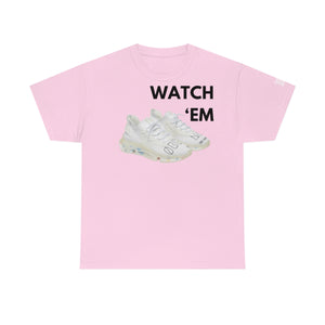 WATCH 'EM UNISEX TEE