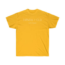 Load image into Gallery viewer, DØNDA &gt; CLB (Let&#39;s Argue) UNISEX TEE