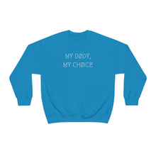 Load image into Gallery viewer, MY BØDY, MY CHØICE UNISEX CREWNECK