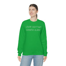 Load image into Gallery viewer, LEAVE BRITTNEY ALØNE UNISEX CREWNECK