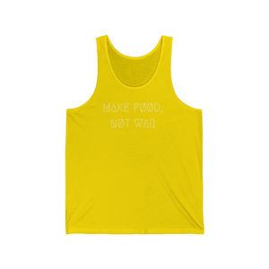 MAKE FØØD, NØT WAR UNISEX JERSEY TANK