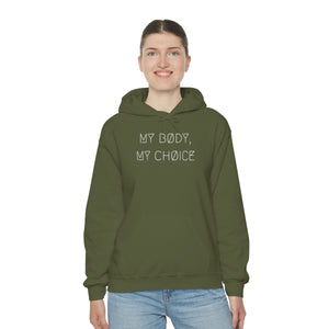 MY BØDY, MY CHØICE UNISEX HOODIE