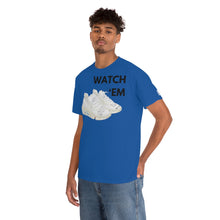 Load image into Gallery viewer, WATCH &#39;EM UNISEX TEE