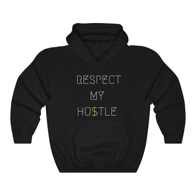 RESPECT MY HUSTLE UNISEX HOODIE