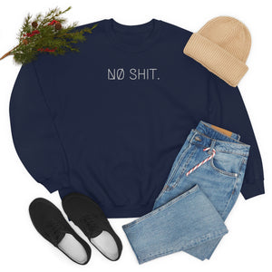 NØ SHIT UNISEX CREWNECK