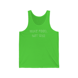 MAKE FØØD, NØT WAR UNISEX JERSEY TANK