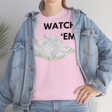 Load image into Gallery viewer, WATCH &#39;EM UNISEX TEE