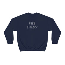 Load image into Gallery viewer, FREE Ø-BLØCK UNISEX CREWNECK 2