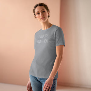 PRØUD MØTHER WMNS TEE