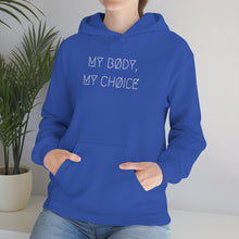 Load image into Gallery viewer, MY BØDY, MY CHØICE UNISEX HOODIE