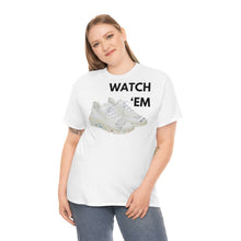 Load image into Gallery viewer, WATCH &#39;EM UNISEX TEE