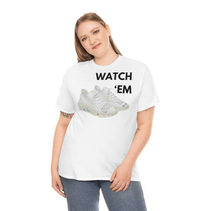 WATCH 'EM UNISEX TEE