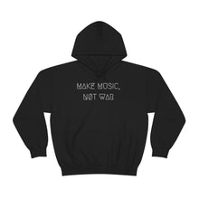 Load image into Gallery viewer, MAKE MUSIC, NØT WAR UNISEX HOODIE