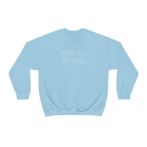 MAKE ART, NØT WAR UNISEX CREWNECK