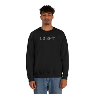 NØ SHIT UNISEX CREWNECK