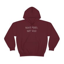 Load image into Gallery viewer, MAKE FØØD, NØT WAR UNISEX HOODIE