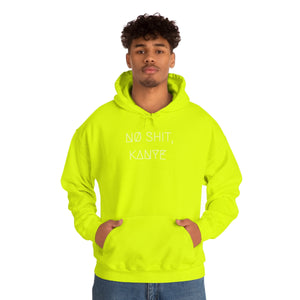 NØ SHIT, KANYE UNISEX HOODIE