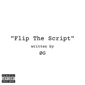 Flip The Script (Digital Døwnload)