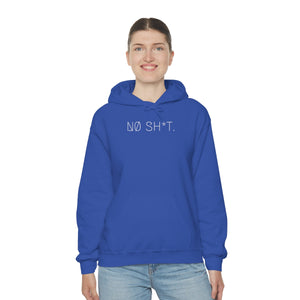 NØ SH*T UNISEX HOODIE