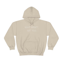 Load image into Gallery viewer, MAKE MØNEY, NØT WAR UNISEX HOODIE