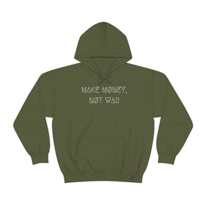 MAKE MØNEY, NØT WAR UNISEX HOODIE