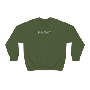 NØ SHIT UNISEX CREWNECK