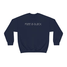 Load image into Gallery viewer, FREE Ø-BLØCK UNISEX CREWNECK