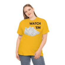 Load image into Gallery viewer, WATCH &#39;EM UNISEX TEE