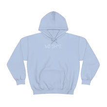 Load image into Gallery viewer, NØ SH*T UNISEX HOODIE