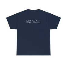 Load image into Gallery viewer, NØ WAR UNISEX TEE