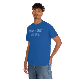 MAKE MUSIC, NØT WAR UNISEX TEE