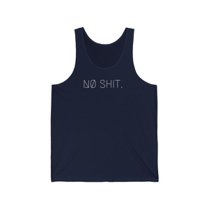 NØ SHIT. UNISEX JERSEY TANK