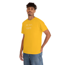 Load image into Gallery viewer, NØ SHIT, KANYE UNISEX TEE