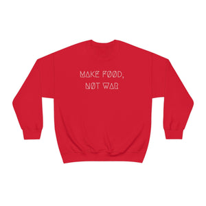 MAKE FØØD, NØT WAR UNISEX CREWNECK