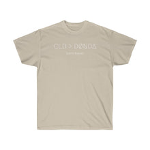 Load image into Gallery viewer, CLB &gt; DØNDA (Let&#39;s Argue) UNISEX TEE