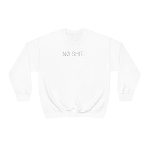 NØ SHIT UNISEX CREWNECK