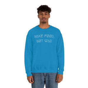 MAKE FØØD, NØT WAR UNISEX CREWNECK